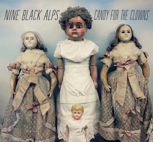 Nine Black Alps: Candy for the Clowns