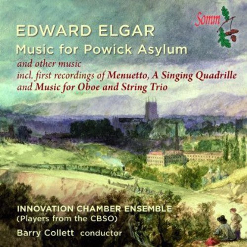 Elgar / Innovation Chamber Ensemble / Collett: Music for Powick Asylum