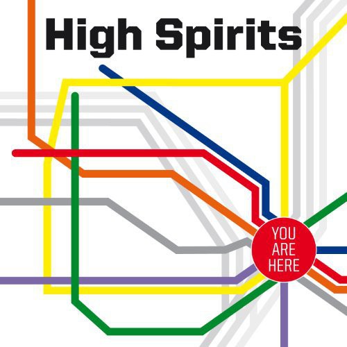 High Spirits: You Are Here