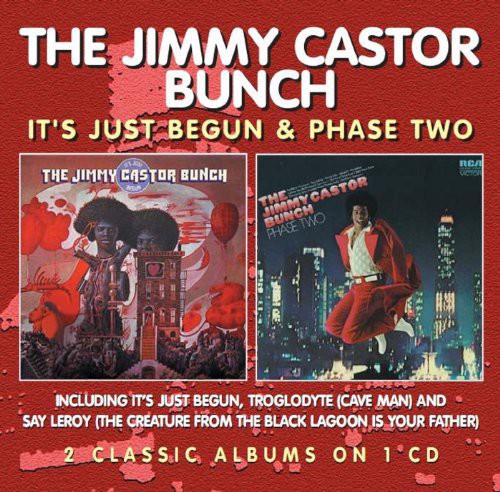 Castor, Jimmy Bunch: It's Just Begun/Phase Two