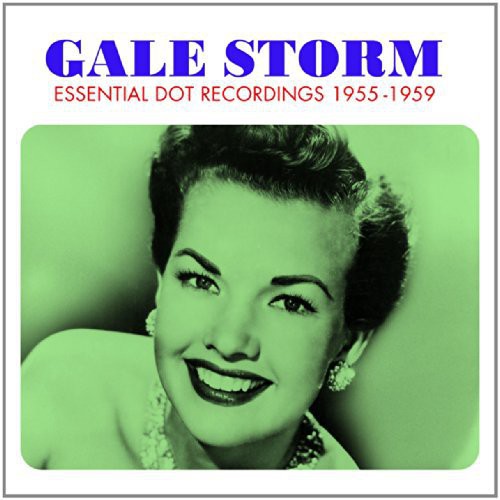 Storm, Gale: Essential Dot Recordings 55-59