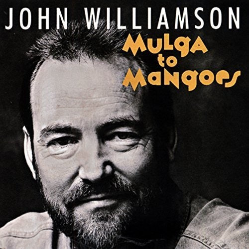 Williamson, John: Mulga to Mangoes