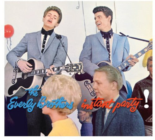 Brothers, Everly: Instant Party