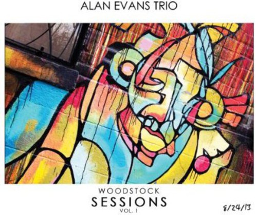 Evans, Alan: Woodstock Sessions 1