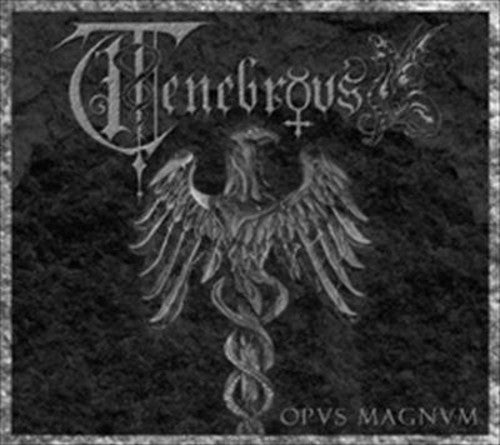 Tenebrous: Opus Magnum