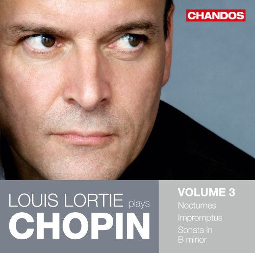 Chopin: Louis Lortie Plays Chopin Vol 3