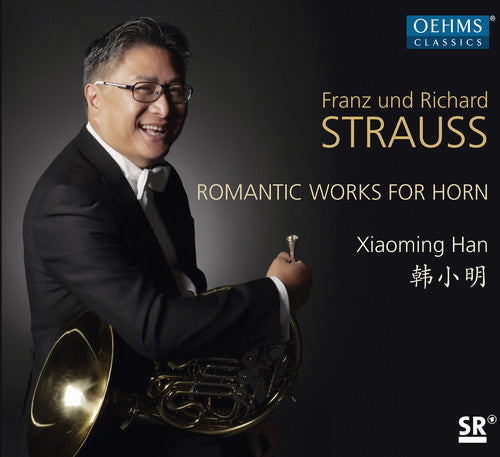 Strauss: Works for Romantic Horn