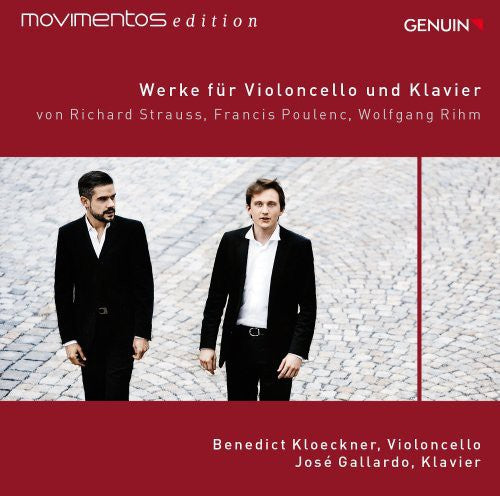 Strauss / Poulenc / Rihm: Works for Cello & Piano