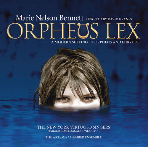 Nelson Bennet: Orpheus Lex