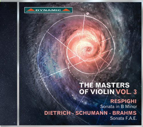 Respighi / Schumann / Brahms / Dietrich: Masters of Violin Vol 3