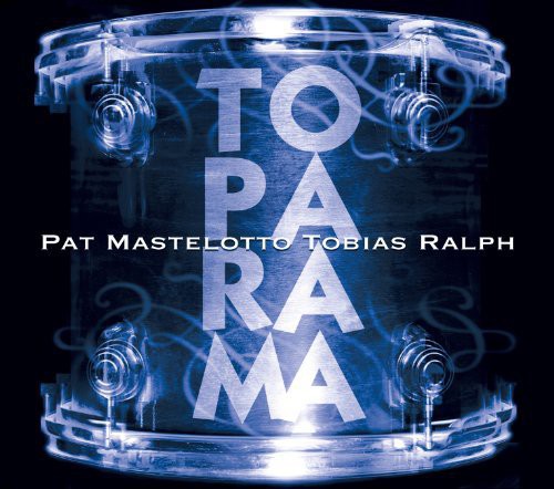 Mastelotto, Pat: Toparama