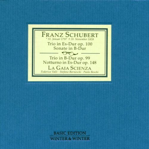 Schubert / La Gaia Scienza: Complete Piano Trio