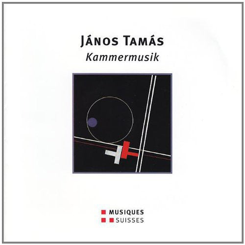 Tamas / Guthauser: Tamas / Guthauser : Kammermusik