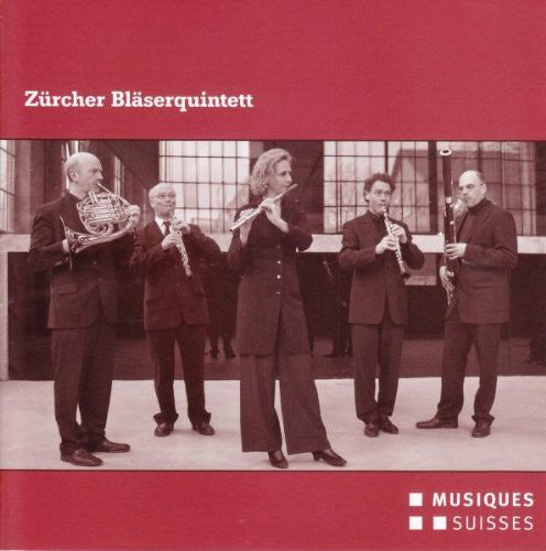 Zuercher Blaeserquintett: Sandor Veress Und Seine Schwei