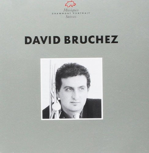 Bruchez, David: Posaunisten-Portrait