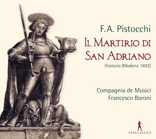 Pistocchi / Baroni: Il Martirio Di San Adriano - O