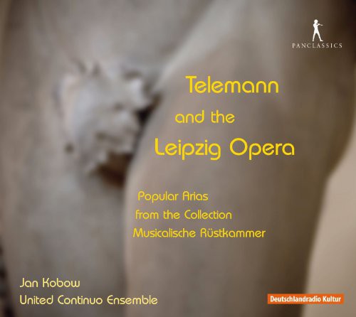 Telemann / Kobow / United Continuo Ensemble: Telemann & Leipzig Opera