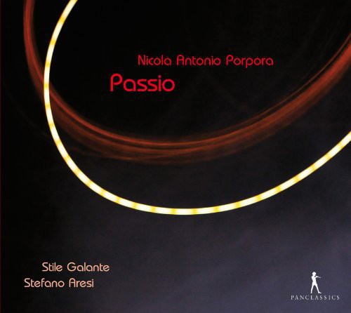 Porpora / Aresi: Passio - Music for the Passion