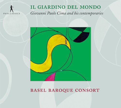 Cima / Basel Baroque Consort: Il Giardino Del Mondo - Cima U