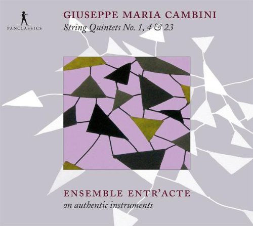 Cambini / Ensemble Entr'Acte: String Quintets No. 1 4 & 23