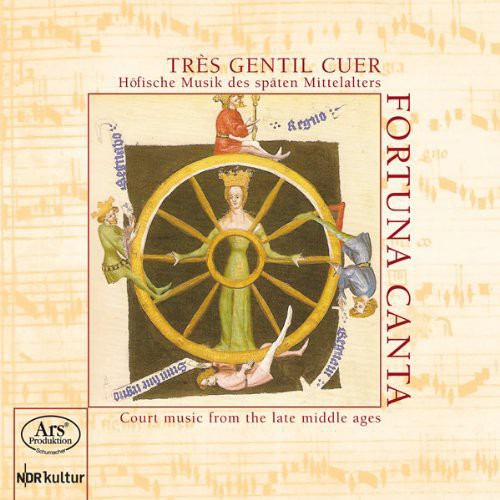 Landini / Solage / Machaut / Fortuna Canta: Tres Gentil Cuer