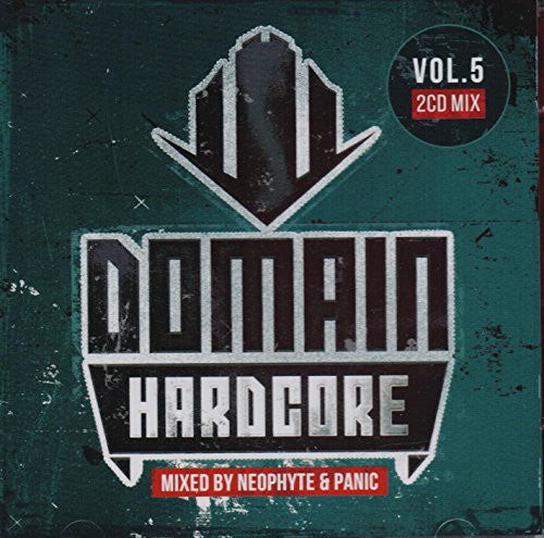 Neophyte & Panic: Domain Hardcore 5