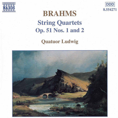 Brahms / Quatuor Ludwig: String Quartets in C minor Op 51 #1