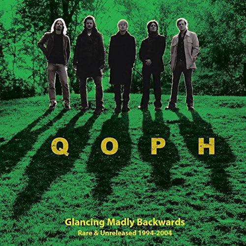 QOPH: Glancing Madly Backwards: Rare & Unreleased