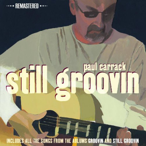 Carrack, Paul: Still Groovin