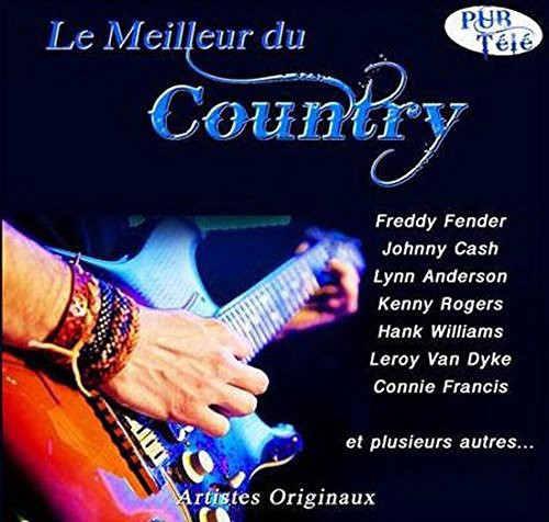 Le Meilleur Du Country / Various: Le Meilleur Du Country / Various