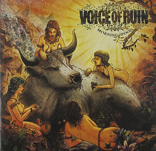 Voice of Ruin: Morning Wood