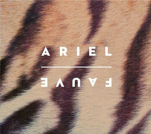 Ariel: Fauve