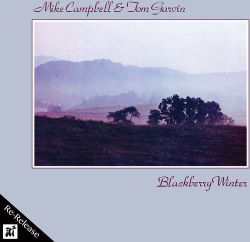 Campbell, Mike / Garvin, Tom: Blackberry Winter