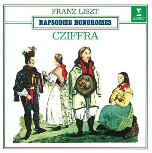 Cziffra, Georges: Liszt: 17 Rhapsodies Hongroises