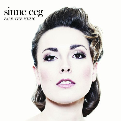 Eeg, Sinne: Face the Music