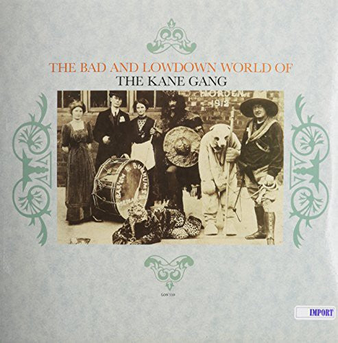 Kane Gang: Bad and Lowdown World of