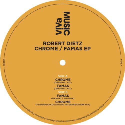 Dietz, Robert: Chrome/Famas EP