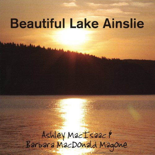 Macisaac, Ashley: Beautiful Lake Ainsliea