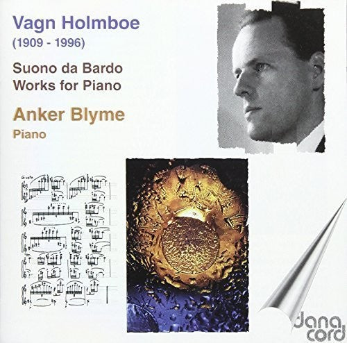 Holmboe, Vagn / Blyme, Anker: Piano Works