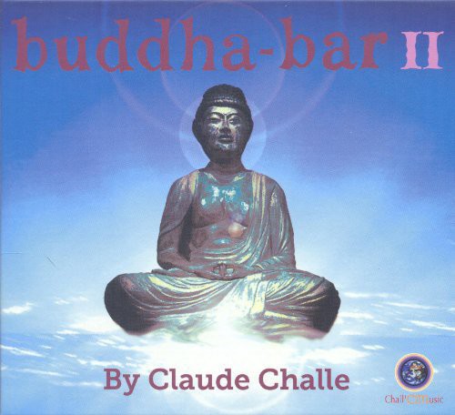 Challe, Claude: Buddha Bar II