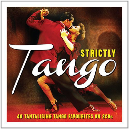 Strictly Tango / Various: Strictly Tango / Various