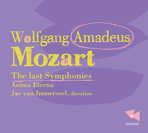 Mozart: Last Symphonies