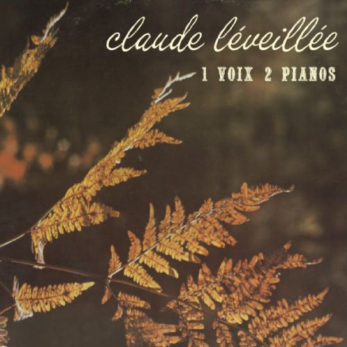 Leveillee, Claude: 1 Voix 2 Pianos