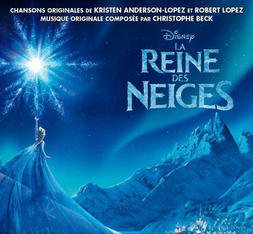 La Reine Des Neiges / O.S.T.: La Reine Des Neiges (Original Soundtrack)