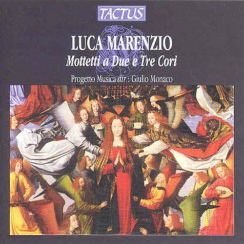 Marenzio / Progetto Musica: Motets