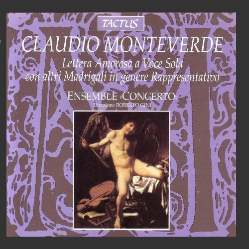 Monteverdi: Lettera Amorosa for One Voice