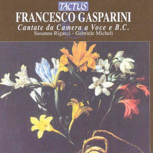 Gasparini / Micheli: Cantate Da Camera