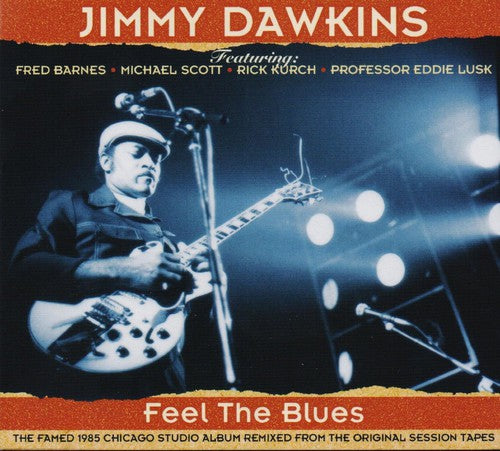 Dawkins, Jimmy: Feel the Blues