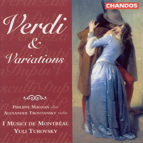 Verdi / Magnan / Trostiansky / Torovsky: Verdi & Variations