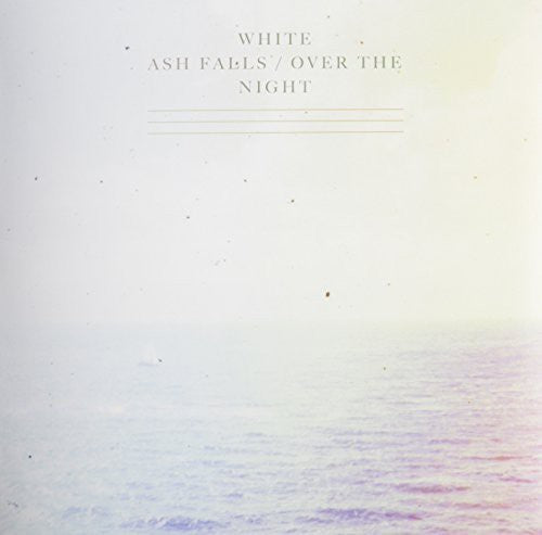 White Ash Falls: Over the Night